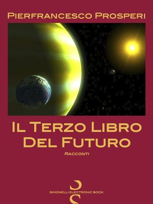 cover image of Il Terzo Libro del Futuro